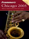 Frommer's Chicago 2005